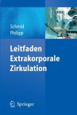 Leitfaden Extrakorporale Zirkulation (eBook, PDF)