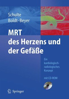 MRT des Herzens und der Gefäße (eBook, PDF) - Schulte, B.; Boldt, A.; Beyer, D.