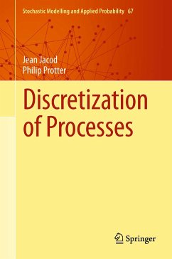Discretization of Processes (eBook, PDF) - Jacod, Jean; Protter, Philip