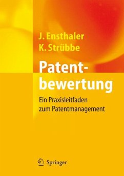 Patentbewertung (eBook, PDF) - Ensthaler, Jürgen; Strübbe, Kai