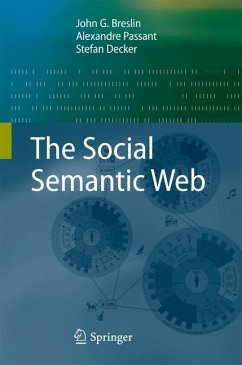 The Social Semantic Web (eBook, PDF) - Breslin, John G; Passant, Alexandre; Decker, Stefan