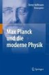 Max Planck und die moderne Physik... - Bild 1