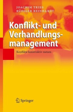 Konflikt- und Verhandlungsmanagement (eBook, PDF) - Tries, Joachim; Reinhardt, Rüdiger