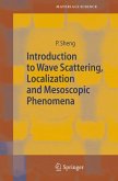 Introduction to Wave Scattering, Localization and Mesoscopic Phenomena (eBook, PDF)