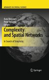 Complexity and Spatial Networks (eBook, PDF)