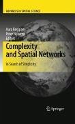Complexity and Spatial Networks (eBook, PDF) Complexity and Spatial Networks (eBook, PDF)