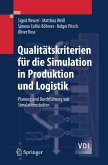 Qualitätskriterien für die Simulation in Produktion und Logistik (eBook, PDF)