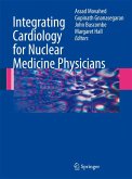 Integrating Cardiology for Nuclear Medicine Physicians (eBook, PDF)