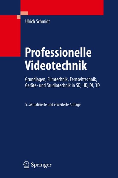 Professionelle Videotechnik (eBook, PDF) Professionelle Videotechnik (eBook, PDF)