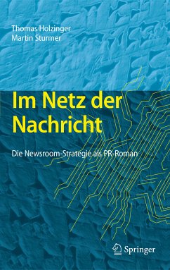 Im Netz der Nachricht (eBook, PDF) - Holzinger, Thomas; Sturmer, Martin