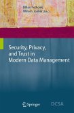 Security, Privacy, and Trust in Modern Data Management (eBook, PDF)