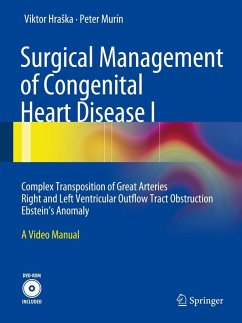 Surgical Management of Congenital Heart Disease I (eBook, PDF) - Hraska, Viktor; Murin, Peter