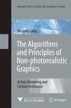 The Algorithms and Principles of Non-photorealistic Graphics (eBook, PDF) - Geng, Weidong