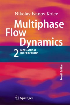Multiphase Flow Dynamics 2 (eBook, PDF) - Kolev, Nikolay Ivanov