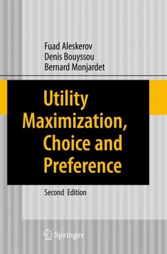 Utility Maximization, Choice and Preference (eBook, PDF) - Aleskerov, Fuad; Bouyssou, Denis; Monjardet, Bernard