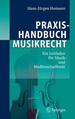 Praxishandbuch Musikrecht (eBook, PDF) - Homann, Hans-Jürgen