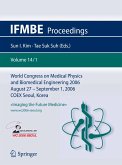 World Congress of Medical Physics and Biomedical Engineering 2006 (eBook, PDF)