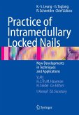 Practice of Intramedullary Locked Nails (eBook, PDF)