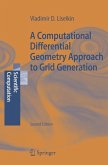 A Computational Differential Geometry Approach to Grid Generation (eBook, PDF)