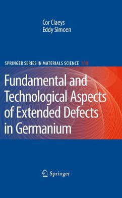 Extended Defects in Germanium (eBook, PDF) - Claeys, Cor; Simoen, Eddy