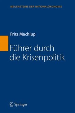 Führer durch die Krisenpolitik (eBook, PDF) - Machlup, Fritz