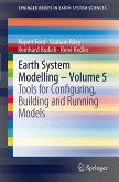 Earth System Modelling - Volume 5 (eBook, PDF)