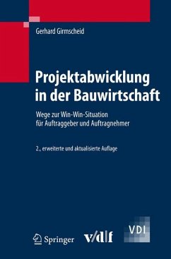 Projektabwicklung in der Bauwirtschaft (eBook, PDF) - Girmscheid, Gerhard