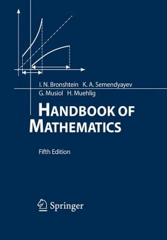 Handbook of Mathematics (eBook, PDF) - Bronshtein, I.N.; Semendyayev, K.A.; Musiol, Gerhard; Mühlig, Heiner