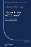 Neurobiology of &quote;Umwelt&quote; (eBook, PDF)