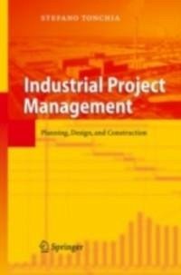 Industrial Project Management (eBook, PDF) - Tonchia, Stefano