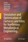 Simulation and Optimization of Furnaces and Kilns for Nonferrous Metallurgical Engineering (eBook, PDF)