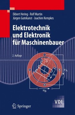 Elektrotechnik und Elektronik für Maschinenbauer (eBook, PDF) - Hering, Ekbert; Martin, Rolf; Gutekunst, Jürgen; Kempkes, Joachim