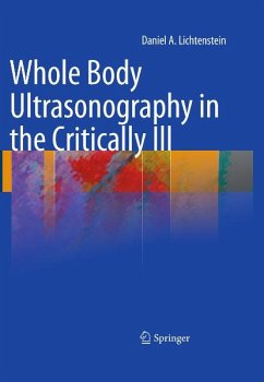 Whole Body Ultrasonography in the Critically Ill (eBook, PDF) - Lichtenstein, Daniel A.