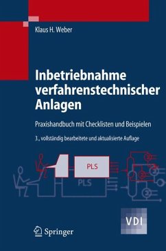 Inbetriebnahme verfahrenstechnischer Anlagen (eBook, PDF) - Weber, Klaus H.