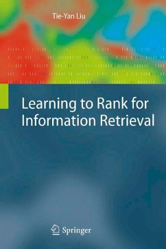 Learning to Rank for Information Retrieval (eBook, PDF) - Liu, Tie-Yan