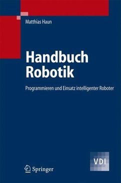 Handbuch Robotik (eBook, PDF) - Haun, Matthias