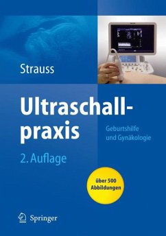 Ultraschallpraxis (eBook, PDF) - Strauss, Alexander