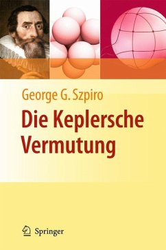 Die Keplersche Vermutung (eBook, PDF) - Szpiro, George G.