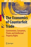 The Economics of Counterfeit Trade (eBook, PDF)