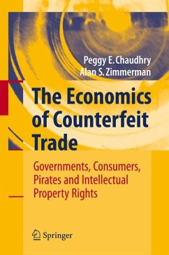 The Economics of Counterfeit Trade (eBook, PDF) - Chaudhry, Peggy E; Zimmerman, Alan