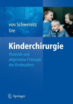 Kinderchirurgie (eBook, PDF) - Schweinitz, Dietrich; Ure, Benno