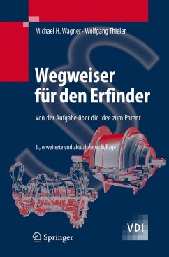 Wegweiser für den Erfinder (eBook, PDF) - Wagner, Michael H.; Thieler, Wolfgang