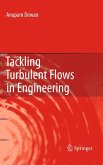 Tackling Turbulent Flows in Engineering (eBook, PDF)
