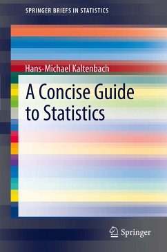 A Concise Guide to Statistics (eBook, PDF) - Kaltenbach, Hans-Michael