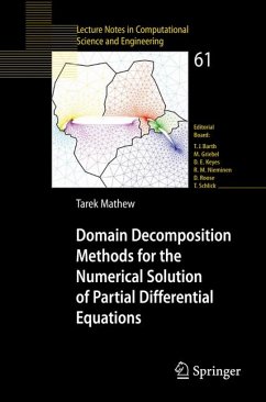 Domain Decomposition Methods for the Numerical Solution of Partial Differential Equations (eBook, PDF) - Mathew, Tarek