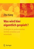 Was wird hier eigentlich gespielt? (eBook, PDF)