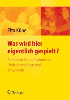 Was wird hier eigentlich gespielt? (eBook, PDF) - Küng, Zita