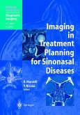 Imaging in Treatment Planning for Sinonasal Diseases (eBook, PDF)