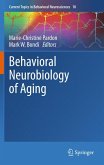 Behavioral Neurobiology of Aging (eBook, PDF)