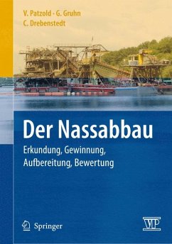 Der Nassabbau (eBook, PDF) - Patzold, Volker; Gruhn, Günter; Drebenstedt, Carsten